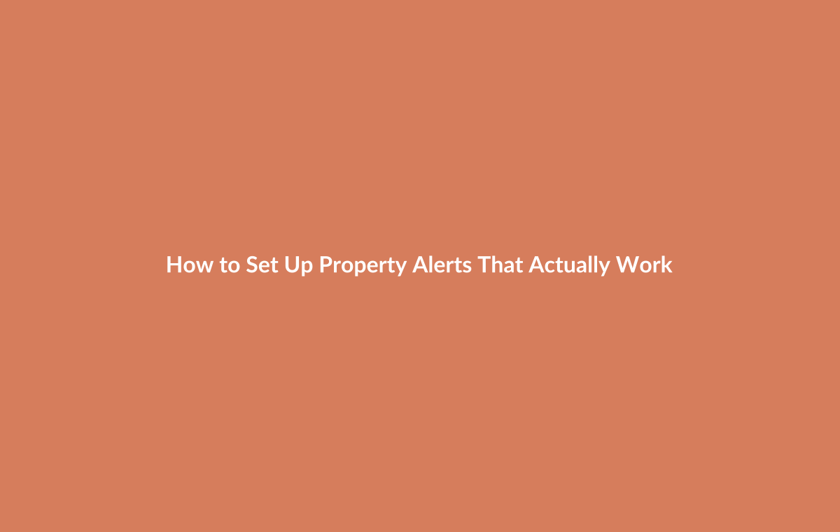 Screenshot showing property alert setup across multiple platforms with configured search criteria