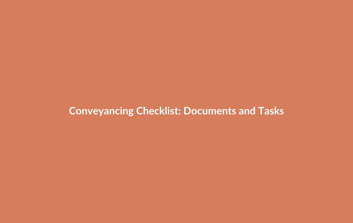 Organized checklist of documents needed for conveyancing