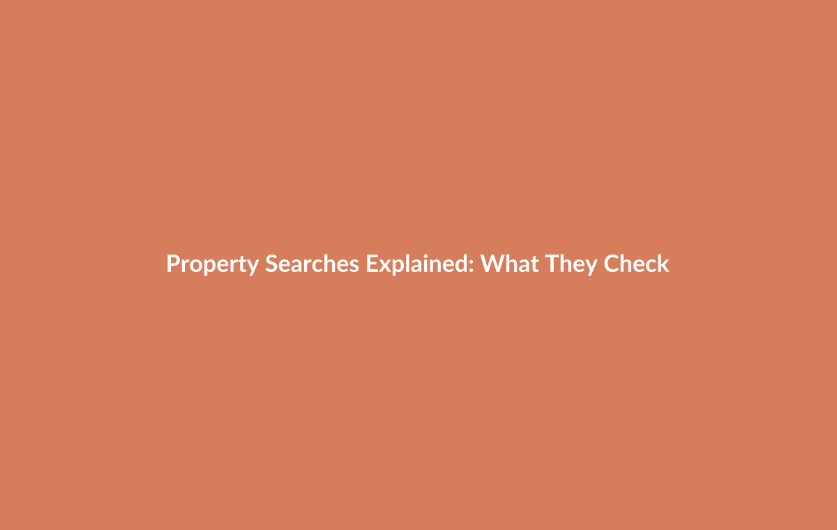 Examples of different property searches in conveyancing