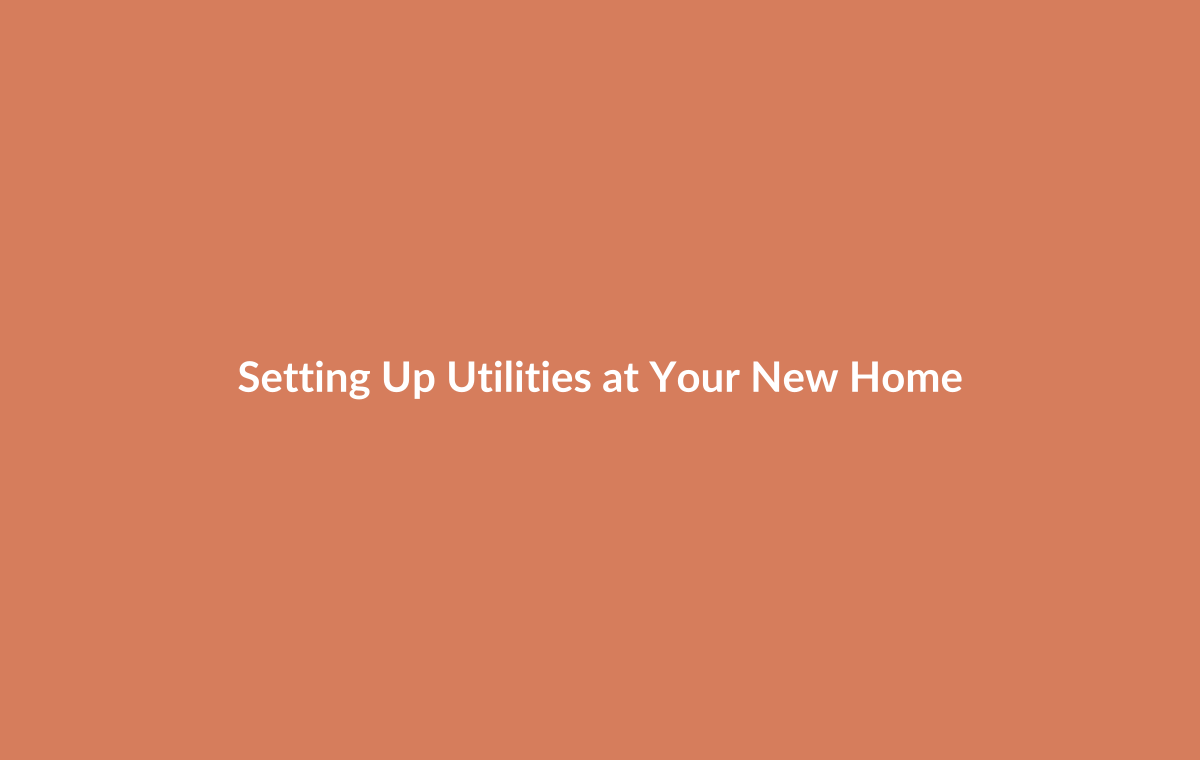 Step-by-step guide to utilities setup: electricity, gas, water, broadband